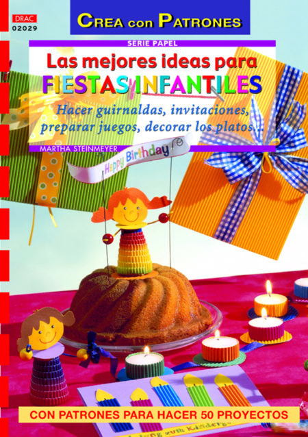 Serie papel nº 29. Las mejores ideas para fiestas infantiles. - Imagen 2