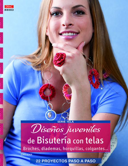 Serie tela nº 3. Diseños juveniles de bisutería con telas - Imagen 5